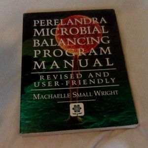 Perelandra Microbial Balancing Program Manual - Revised and User Friendly